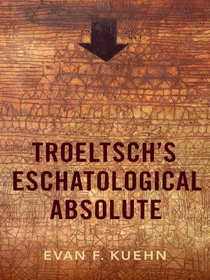 cover image of Troeltsch's Eschatological Absolute
